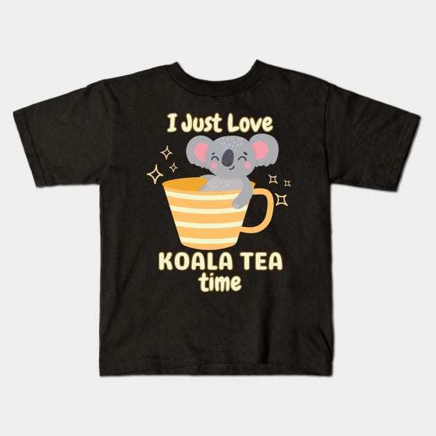 I Just Love Koala Tea Time Funny Pun Saying. Kids T-Shirt by BaliChili